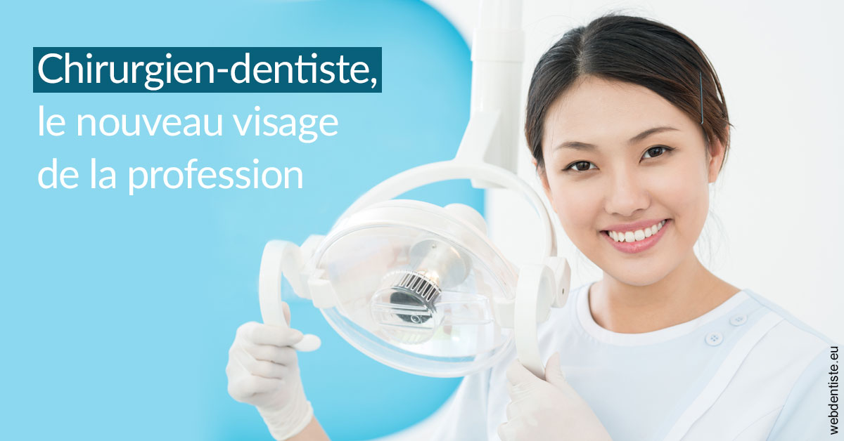 https://dr-assayag-nadine.chirurgiens-dentistes.fr/Le nouveau visage de la profession 2