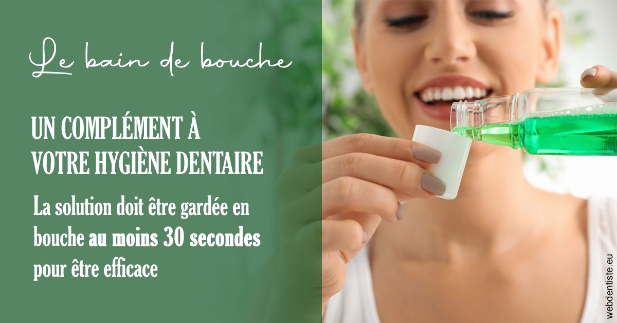 https://dr-assayag-nadine.chirurgiens-dentistes.fr/Le bain de bouche 2